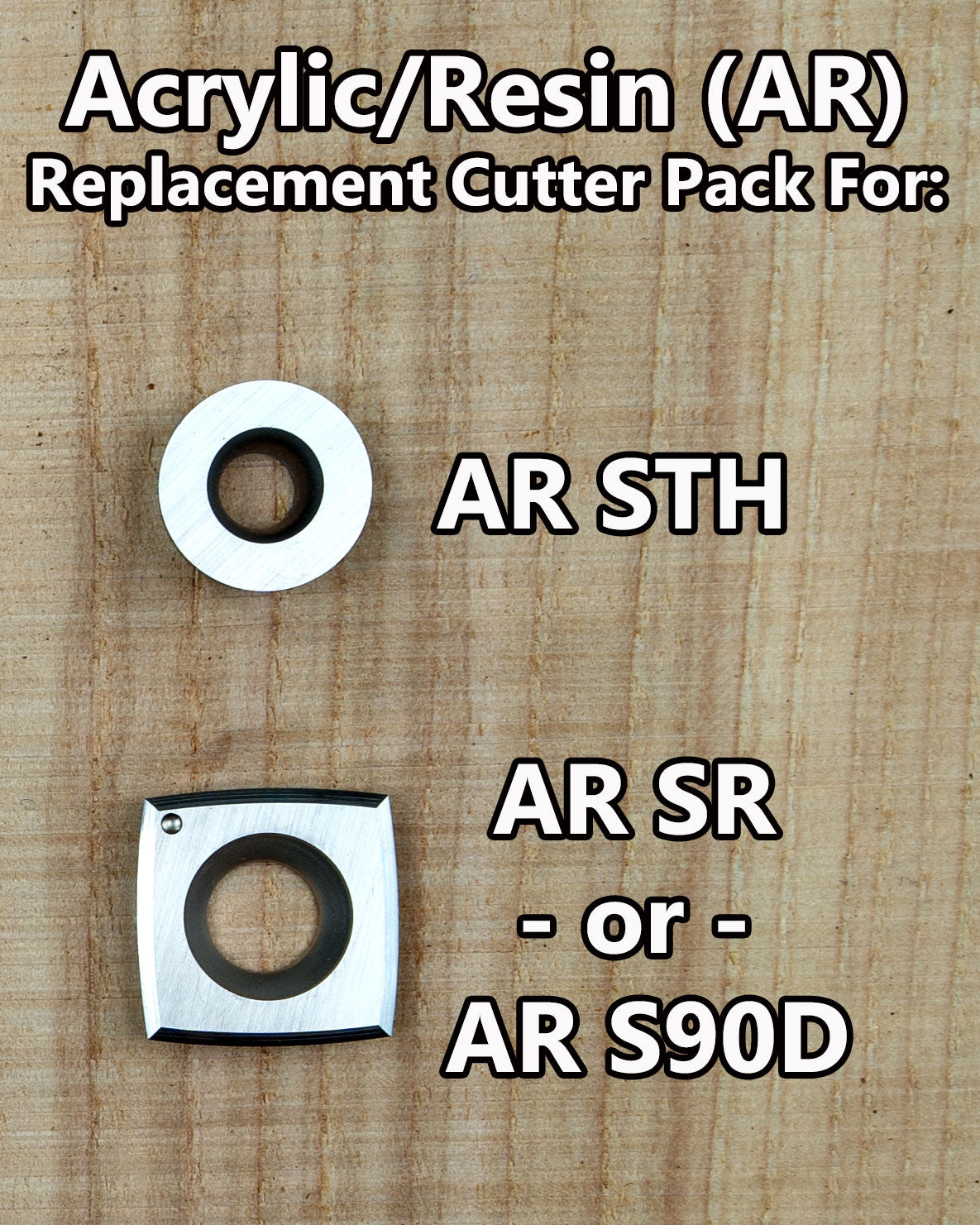 Acrylic/Resin Cutter Pack for Full Size 2 Tool Set - AR STH & AR SR