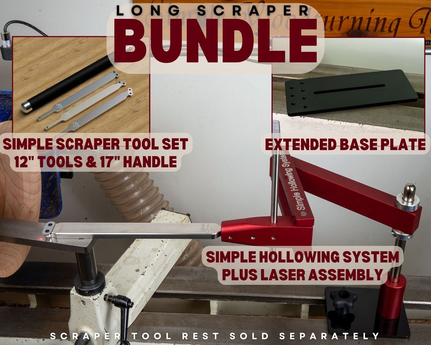 Simple Hollowing System with Laser, Extended Base Plate, 12" Long Scraper Set and 1 Handle